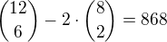 ${12 \choose 6} - 2 \cdot {8 \choose 2} = 868$