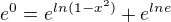 $e^{0}=e^{ln(1-x^{2})}+e^{lne}$
