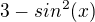 $3-sin^2(x)$