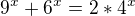 $9^{x}+6^{x}=2*4^{x}$