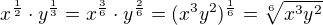 $x^{\frac 12}\cdot y^{\frac 13}=x^{\frac 36}\cdot y^{\frac 26}=(x^3y^2)^{\frac{1}{6}}=\sqrt[6]{x^3y^2}$