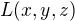 $L(x,y,z)$