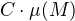$C\cdot \mu(M)$