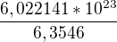 $\frac{6,022141*10^{23}}{6,3546}$
