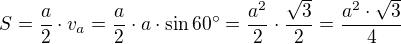 $S=\frac{a}{2} \cdot v_a=\frac{a}{2} \cdot a \cdot \sin 60^\circ=\frac{a^2}{2} \cdot \frac{\sqrt{3}}{2}= \frac{a^2 \cdot \sqrt{3}}{4}$