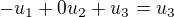 $-u_1+0u_2+u_3=u_3$