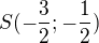 $S(-\frac{3}{2};-\frac{1}{2})$