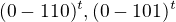 $(0 -1 1 0)^t, (0 -1 0 1)^t$