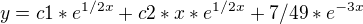 $y=c{1}*e^{1/2x}+c2*x*e^{1/2x}+7/49*e^{-3x}$