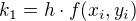 $k_1 = h \cdot f(x_i, y_i)$