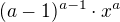$(a-1)^{a-1}\cdot x^a$