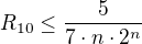 $R_{10}\le \frac{5}{7\cdot n\cdot 2^{n}}$
