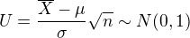 kopírovat do textarea $U=\frac{\overline{X}-\mu}{\sigma} \sqrt{n} \sim N(0,1)$