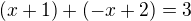 $(x+1)+(-x+2)=3$