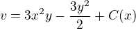 $v=3x^2y-\frac{3y^2}{2}+C(x)$