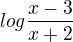 $log\frac{x-3}{x+2}$