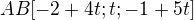 $AB[-2+4t;t;-1+5t]$