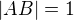 $|AB|=1$