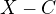 $X-C$