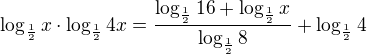 $\log_\frac{1}{2}x\cdot \log_\frac{1}{2}4x=\frac{\log_\frac{1}{2}16+\log_\frac{1}{2}x}{\log_\frac{1}{2}8}+\log_\frac{1}{2}4$