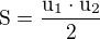 $\rm{S}=\frac{\rm{u_1}\cdot \rm{u_2} }{2}$