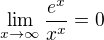 $\lim_{x \to \infty} \frac{e^x} {x^{x}} = 0$