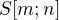 $S[m;n] $