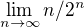 $\lim_{n\to\infty }n/2^{n}$