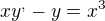 kopírovat do textarea $xy^{,}-y=x^{3}$
