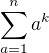 $\sum_{a=1}^na^k$