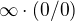 $\infty\cdot(0/0)$