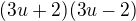 $(3u+2)(3u-2)$