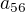 $a_{56}$
