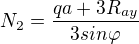 $N_{2}=\frac{qa+3R_{ay}}{3sin\varphi }$