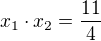 $x_1 \cdot x_2 =\frac{11}{4}$
