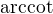 $\mathrm{arccot}$
