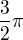 $\frac32\pi$
