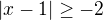 $|x-1|\ge -2$