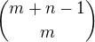 kopírovat do textarea ${m+n-1 \choose m}$