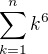 $\sum_{k=1}^{n}k^{6}$