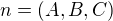 $n=(A,B,C)$