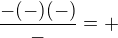 kopírovat do textarea $\frac{-(-)(-)}{-}=+$