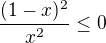 kopírovat do textarea $\frac{(1-x)^2}{x^2}\le 0 $