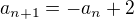$a_{n+1} = -a_{n}+2$