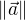 $\Vert \vec a \Vert$