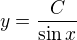 $y=\frac C{\sin x}$