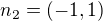 $n_2=(-1,1)$