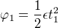 $\varphi_1=\frac12\epsilon t_1^2$