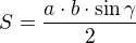 $S=\frac{a\cdot b\cdot\sin \gamma}{2}$