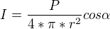 kopírovat do textarea $I=\frac{P}{4*\pi*r^2}cos\alpha$